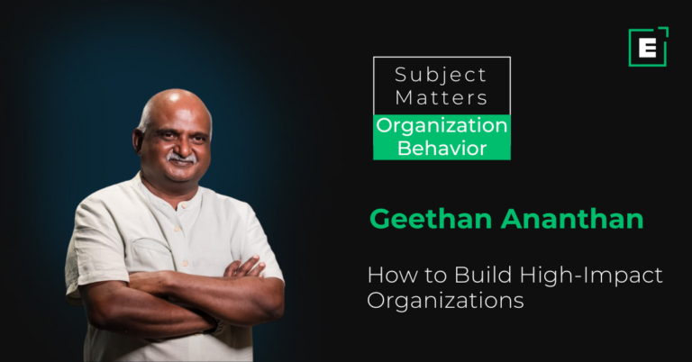 Creating Authentic High-Impact Organizations | Business Management | EmeritusIndia